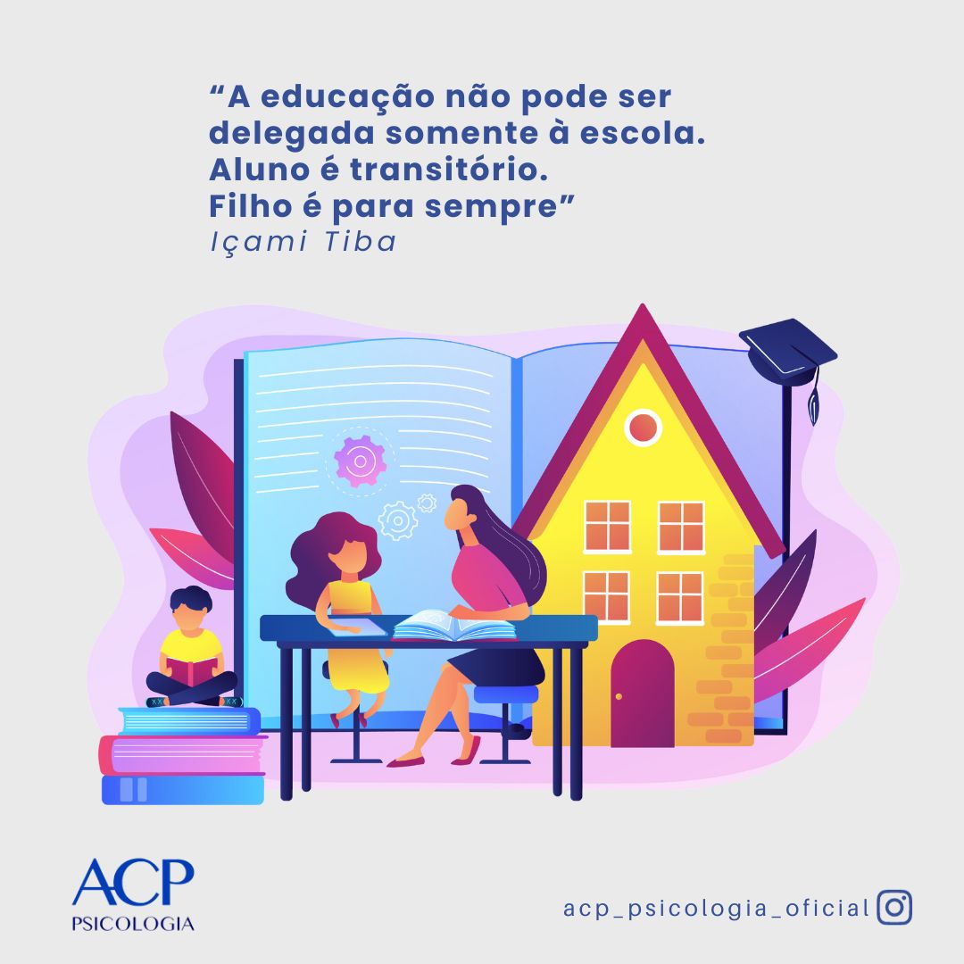 A educação não pode ser delegada somente à escola